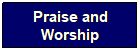 Praise  and Worship